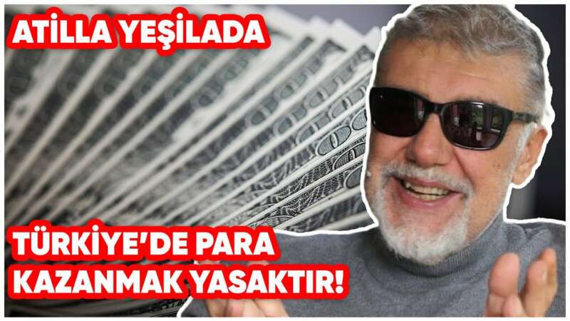 Türkiye’de Para Kazanmak Yasaktır!