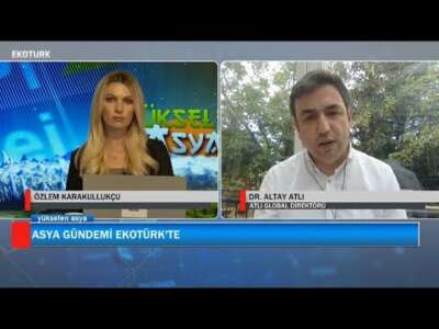 YÜKSELEN ASYA | DR. ALTAY ATLI - ATLI GLOBAL DİREKTÖRÜ