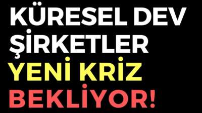 KÜRESEL DEV ŞİRKETLER YENİ KRİZ BEKLİYOR - EKONOMİ HABERLERİ - DÜNYANIN HABERİ 107 - 04.06.2020