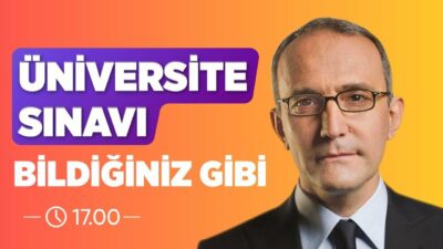 Üniversite Sınavı Bildiğiniz Gibi