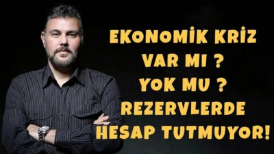 EKONOMİK KRİZ VAR MI? YOK MU? REZERVLERDE HESAP TUTMUYOR! | MURAT MURATOĞLU
