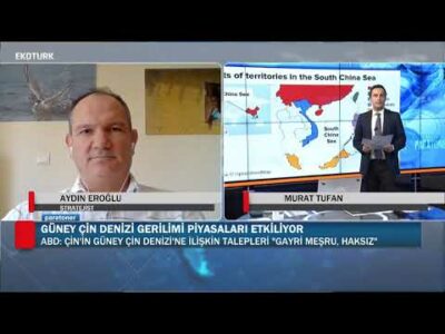 GÜNEY ÇİN DENİZİ KRİZİ PİYASALARI NASIL ETKİLEDİ?
