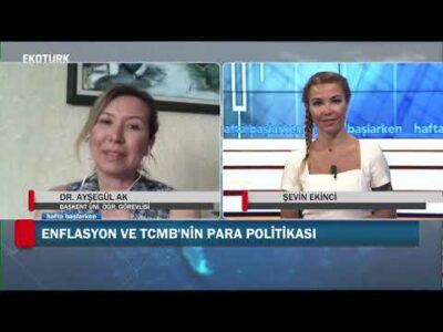 Hafta Başlarken | Şevin EKİNCİ | Dr. Ayşegül AK | 27.07.2020