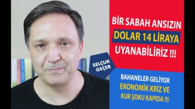 BİR SABAH ANSIZIN DOLAR 14 LİRAYA UYANABİLİRİZ !!!