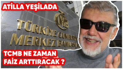 TCMB Ne Zaman Faiz Arttıracak ?