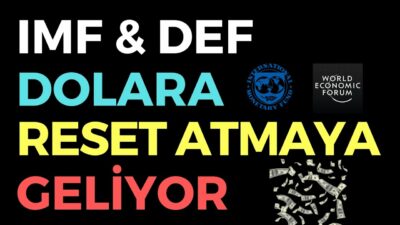 IMF & WEF DOLARA RESET ATMAYA GELİYOR - EKONOMİ HABERLERİ - DÜNYANIN HABERİ 121 - 05.07.2020