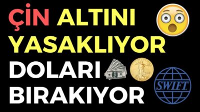 ÇİN ALTINI YASAKLIYOR DOLARI BIRAKIYOR - EKONOMİ HABERLERİ - DÜNYANIN HABERİ 131 - 01.08.2020