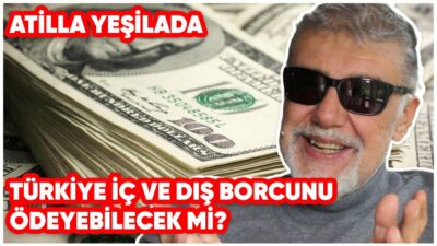 Türkiye İç ve Dış Borcunu Ödeyebilecek mi?