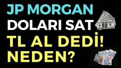 JP MORGAN DOLARI SAT TL AL DEDİ - EKONOMİ HABERLERİ - DÜNYANIN HABERİ 142 - 27.08.2020