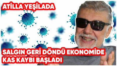 Salgın Geri Döndü Ekonomide Kas Kaybı Başladı