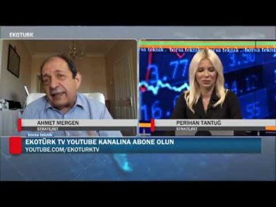 Borsa Teknik | Ahmet Mergen | Perihan Tantuğ |31.08.2020