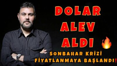 DOLAR ALEV ALDI! SONBAHAR KRİZİ FİYATLANMAYA BAŞLADI | MURAT MURATOĞLU