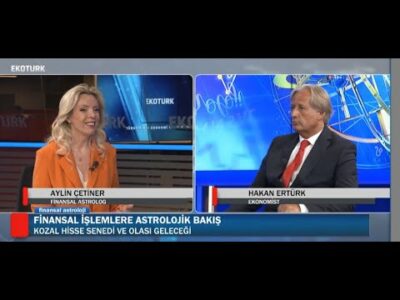 Finans Dünyasına Astroljik Bakış | Aylin Çetiner | Hakan Ertürk