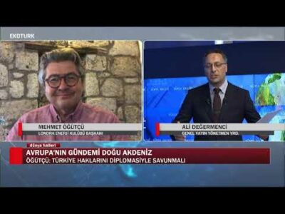 Türkiye Doğu Akdeniz'de ne yapmalı? | Mehmet Öğütçü |Ali Değermenci| Dünya Halleri