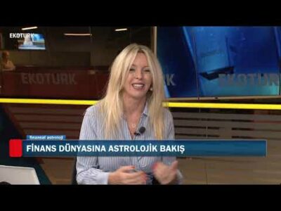 Finans Dünyasına Astroljik Bakış | Aylin Çetiner | Hakan Ertürk | Finansal Astroloji | 31.08.2020