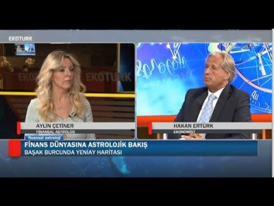 Finans dünyasına astrolojik bakış | Başak burcunda yeniay haritası | Aylin Çetiner| Hakan Ertürk