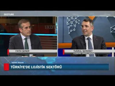 Türkiye'de Lojistik Sektörü |Pakize Buluş | Tuğrul Şeremet | Fatih Şener