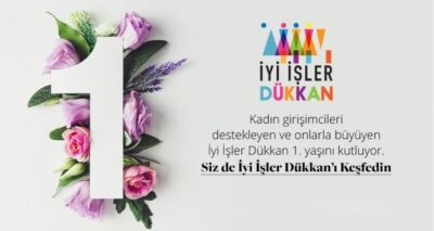 Girişimci kadınların satış kanalı 1 yaşında