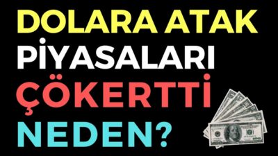 DOLARA ATAK PİYASALARI ÇÖKERTTİ - EKONOMİ HABERLERİ - DÜNYANIN HABERİ 144 - 04.09.2020