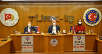 Üç işçi konfederasyonundan ortak 'asgari ücret' açıklaması