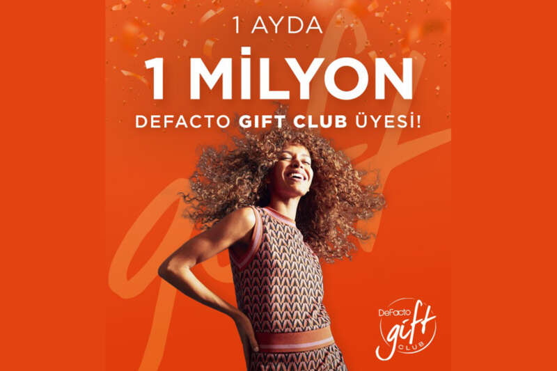 DeFacto Gift Club ilk ayında 1 milyon üyeye ulaştı