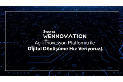 SOCAR Türkiye’den Açık İnovasyon Platformu: SOCAR Wennovation