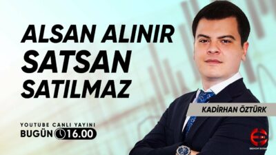 Alsan Alınır Satsan Satılmaz | Kadirhan Öztürk | Ekonomi Ekranı