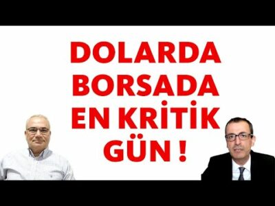 DOLARDA BORSADA EN KRİTİK GÜN!!!