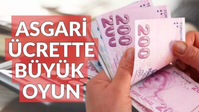 Asgari Ücrette Büyük Oyun