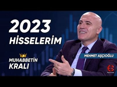 2023 Hisselerim | Muhabbetin Kralı | Mehmet Aşçıoğlu | Ekonomi Ekranı