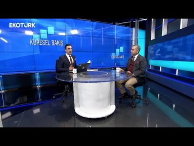 Küresel Bakış | Dr. Ali Semin | Emre Çayırlı | Doç. Dr. Filiz Eryılmaz | Çağlar Toros | Murat Tufan