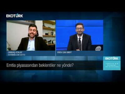 Emtia piyasasında beklentiler ne yönde? | Eren Can Umut | Paratoner