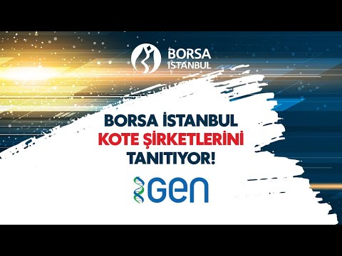 #Borsaİstanbul Kote Şirketlerini Tanıtıyor: #GEN İlaç ve Sağlık Ürünleri Sanayi ve Ticaret A.Ş.