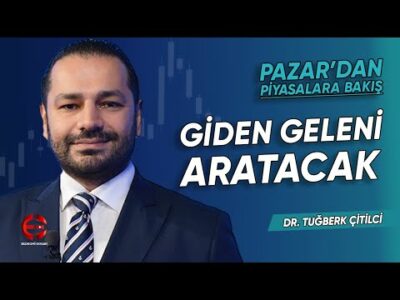 Giden Geleni Aratacak| Tuğberk Çitilci | Ekonomi Ekranı