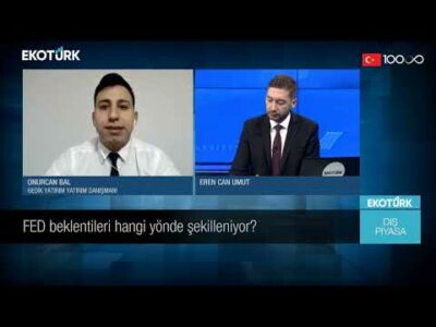 Petrolde beklentiler hangi yönde şekilleniyor? | Eren Can Umut | Dış Piyasa