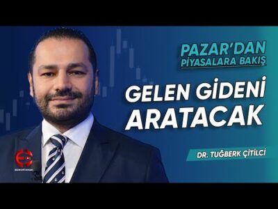 Gelen Gideni Aratacak| Tuğberk Çitilci | Ekonomi Ekranı