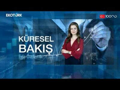Küresel Bakış | Prof. Dr. Hasan Ünal | Eda Özdemir
