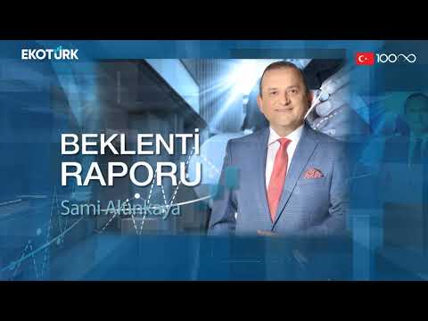 Borsa İstanbul haftaya nasıl başlayacak? | Sami Altınkaya | Beklenti Raporu