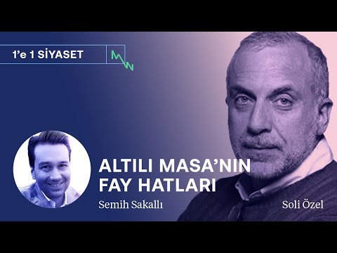 Altılı Masa'nın fay hatları: Ortak aday, HDP & İstanbul Sözleşmesi | Soli Özel