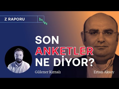 Z RAPORU: TL ile borçlanma ve bipolar tüketim artıyor! & %54 Erdoğan’ı onaylamıyor | Ertan Aksoy