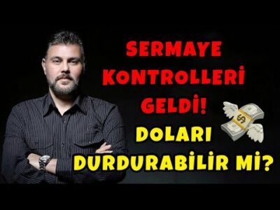 SERMAYE KONTROLLERİ GELDİ! DOLARI DURDURABİLİR Mİ? | MURAT MURATOĞLU