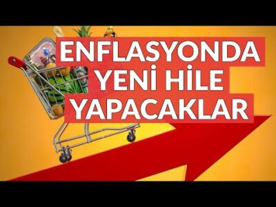 Enflasyonda Yeni Hile Yapacaklar - Dünyanın Haberi 313 - 29.01.2023