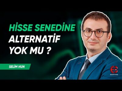 Hisse Satıp Ne Alınabilir ? | Selim Hun | Ekonomi Ekranı
