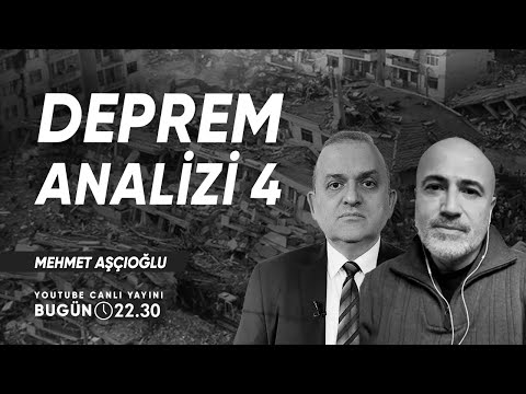 Deprem Analizi 4 | Mehmet Aşçıoğlu | Ekonomi Ekranı
