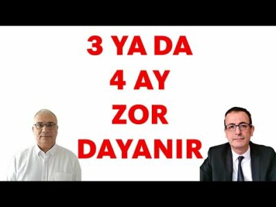 3 YA DA 4 AY ZOR DAYANIR!