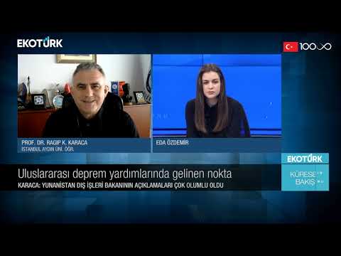 Küresel Bakış | Prof. Dr. Ragıp K. Karaca | Eda Özdemir