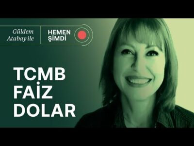 Merkez Bankası ne yapacak? | Güldem Atabay