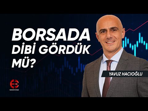 Borsada Dibi Gördük Mü ? | Yavuz Hacıoğlu | Ekonomi Ekranı