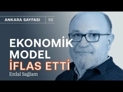 Ekonomik model iflas etti ama saadet zinciri devam ediyor! | Erdal Sağlam