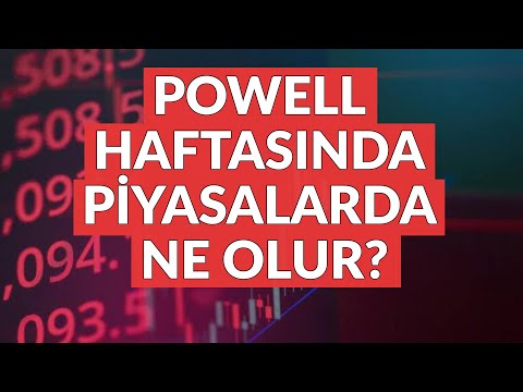 Powell Haftasında Piyasalarda Ne Olur? - Dünyanın Haberi 315 - 05.02.2023